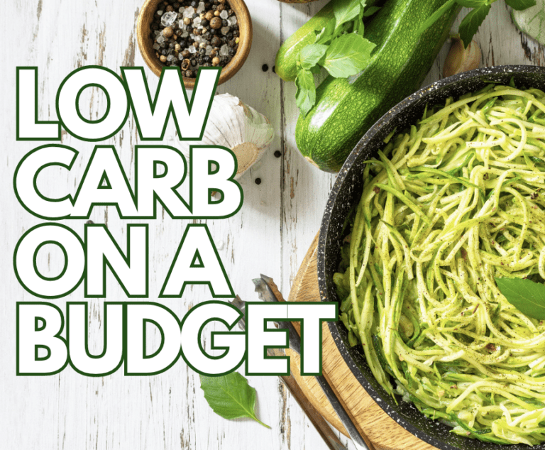 Say Goodbye to Carbs and Hello to Savings: How to Eat Low Carb on a Budget