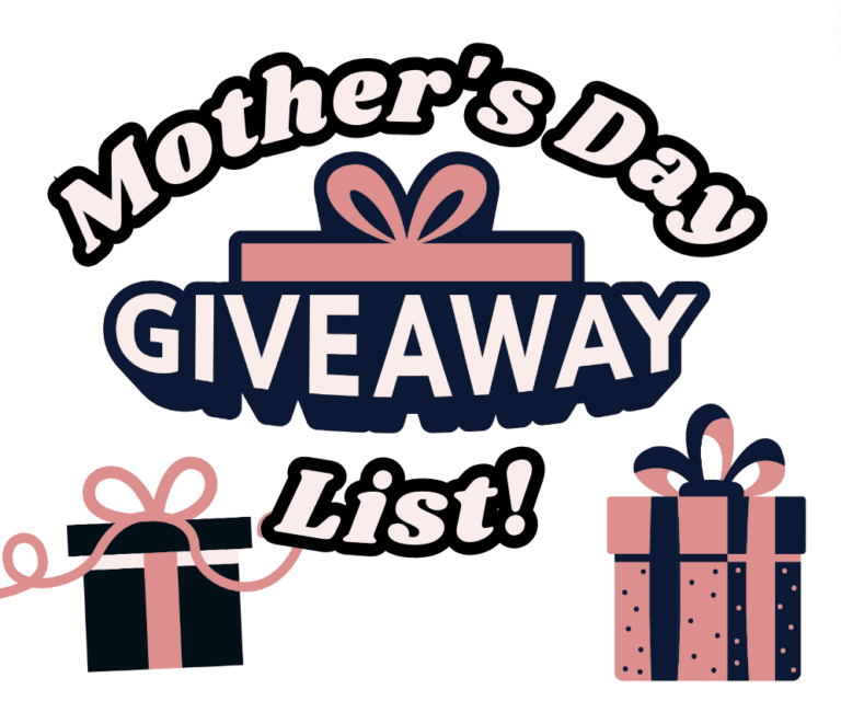 Mother’s Day Giveaway List – Win Big Prizes Now!
