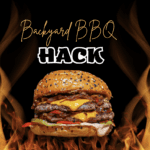 The Ultimate Backyard BBQ Hack: How to Upgrade Your Grilling Game on a Budget