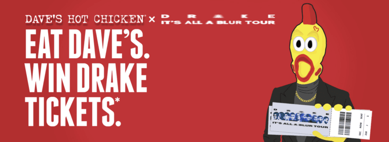 Dave’s Hot Chicken X Drake: It’s All A Blur Tour Ticket Giveaway