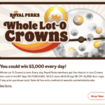 How to Win $3,000 in the Burger King Whole Lot-O Crowns Sweepstakes