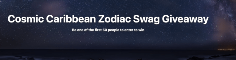 Cosmic Caribbean Zodiac Swag Giveaway: Unlock the Stars and Win Big!