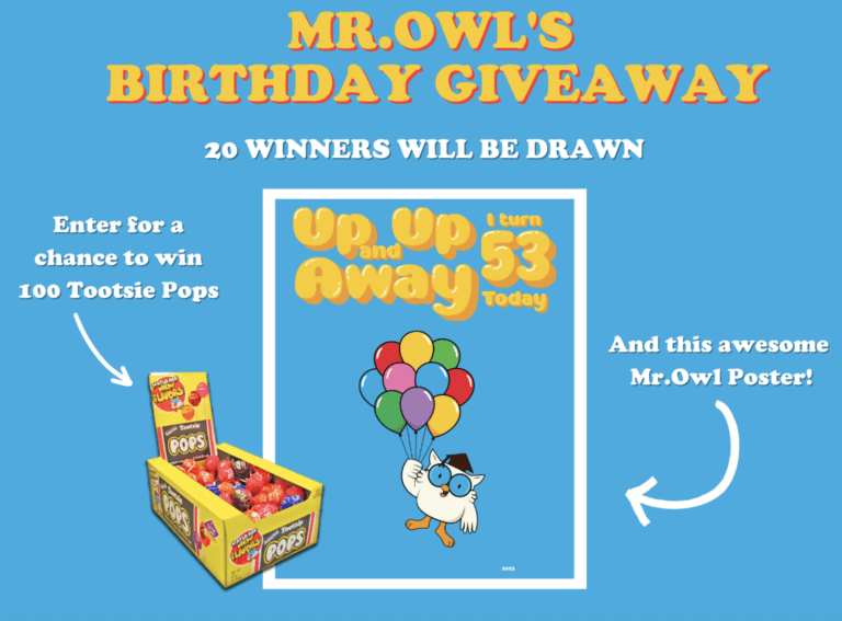 Mr. Owl’s Birthday Giveaway: A Chance to Win 100 Tootsie Pops and More!