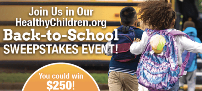 HealthyChildren.org 2023 Back-to-School Sweepstakes: How To Enter!