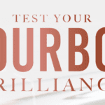 Bourbon Brilliance Trivia Sweepstakes: Trivia Answers and How to Enter!