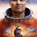 Free Movie Tickets for “A Million Miles Away” on Amazon Prime