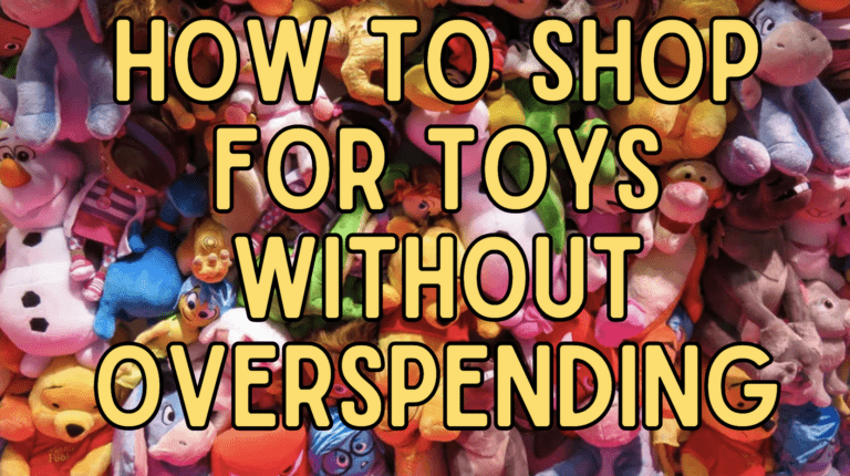 How to Shop for Toys Without Overspending
