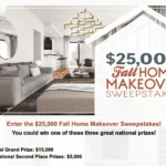 $25,000 Fall Home Makeover Sweepstakes: Your Chance to Win a Cash Prize