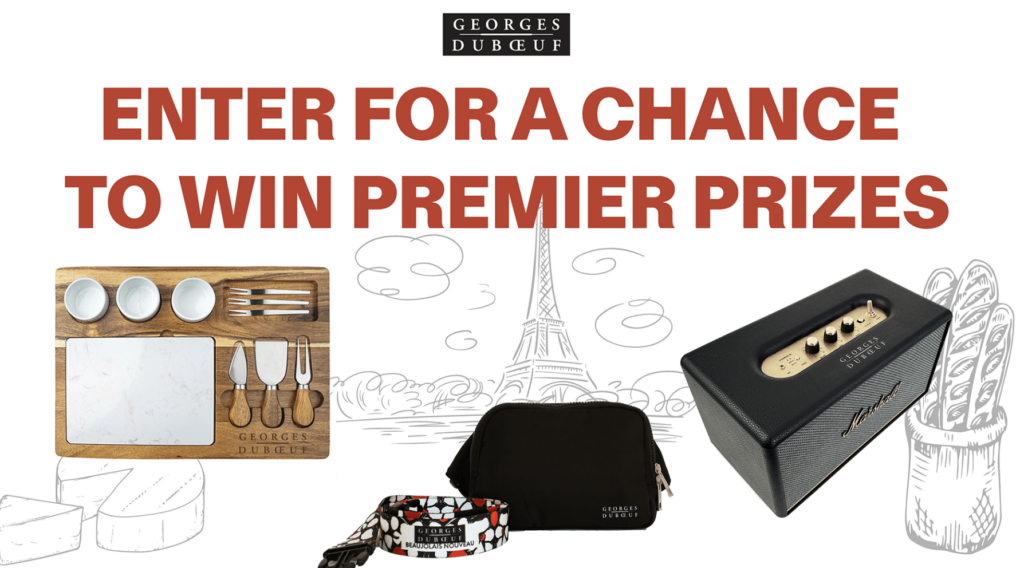 Georges Duboeuf Beaujolais Nouveau First Wine of the Harvest Instant Win Sweepstakes