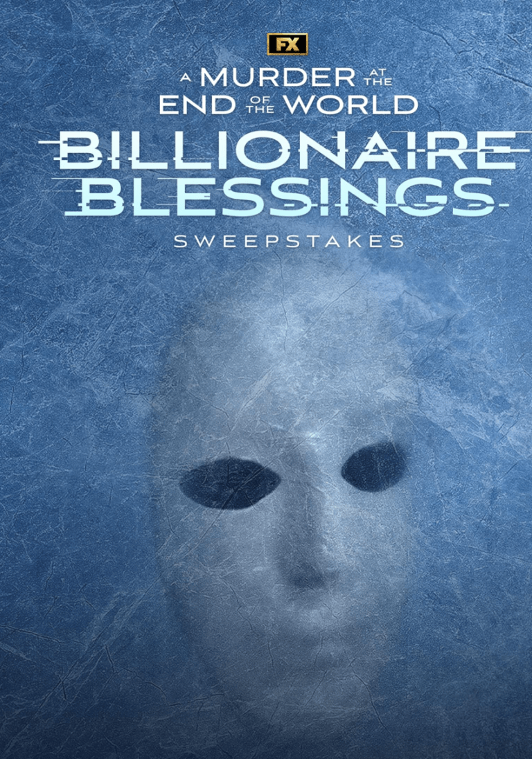 Fooji’s Sweepstakes Celebrating FX’ A Murder at the End of the World Billionaire Blessings Sweepstakes