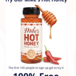 First 100 Free Mike’s Hot Honey
