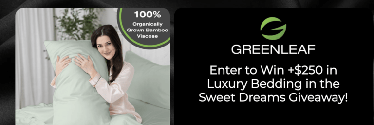 Greenleaf Linens Luxury Organic Sheet Set Sweepstakes: Upgrade Your Sleep Experience