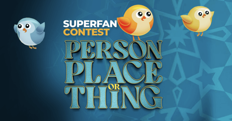 Join the Excitement: Enter the Person, Place or Thing Super Fan Contest and Win Big!