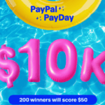 Win Big with #PayPalPayDay: Enter to Win $50 This Summer!