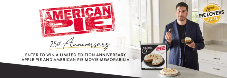 Celebrate with EDWARDS® Desserts American Pie 25th Anniversary Sweepstakes!