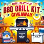 Win Big with the Shell Platinum BBQ Grill Kit Giveaway