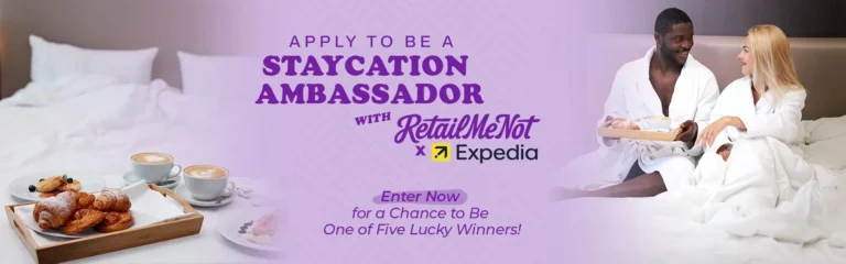 Win a $1,000 Expedia Gift Card with RetailMeNot’s Staycation Ambassador Contest!