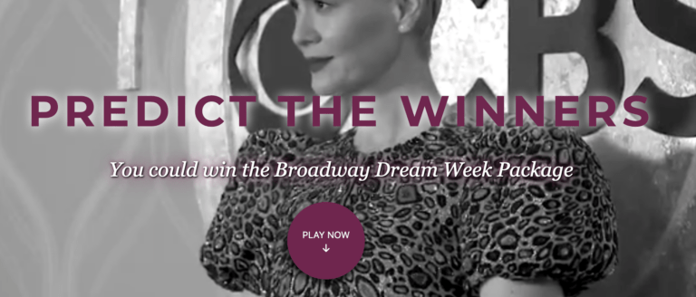 Win the Ultimate Broadway Experience with the 2024 Tony Awards Challenge!