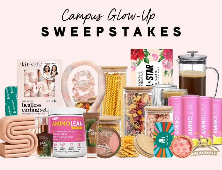 Enter the Campus Glow-Up Sweepstakes for a Chance to Win Over $1,530 in Prizes!