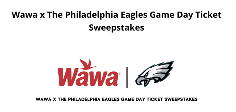 Catch Eagles Game Day Tickets: 2024 Wawa x The Philadelphia Eagles Sweepstakes