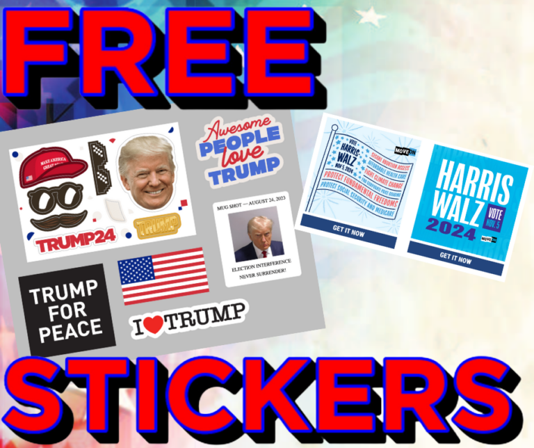 Free Trump or Harris Stickers – No Matter Your Side, There’s One for Everyone!