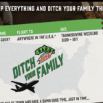 HARD MTN DEW Ditch Your Family Contest – Win a $10,000 Thanksgiving Getaway!
