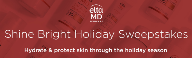 Shine Bright This Holiday Season: Win with EltaMD’s Exclusive Sweepstakes