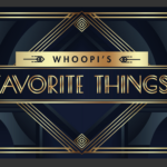 The View’s Whoopi’s Favorite Things Sweepstakes: Enter for a Chance to Win Big