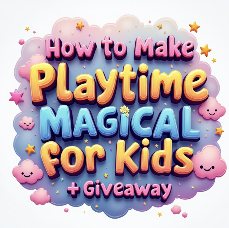 How to Make Playtime Magical for Kids (And a Giveaway to Spark Their Imagination!)