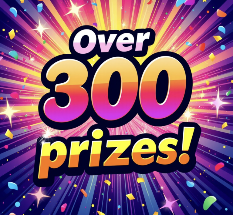 312 Prizes Waiting for You – All Up for Grabs! Enter Now!