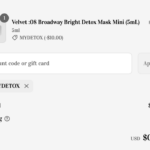 Get a FREE Velvet :08 Broadway Bright Detox Mask Mini – Limited Time!