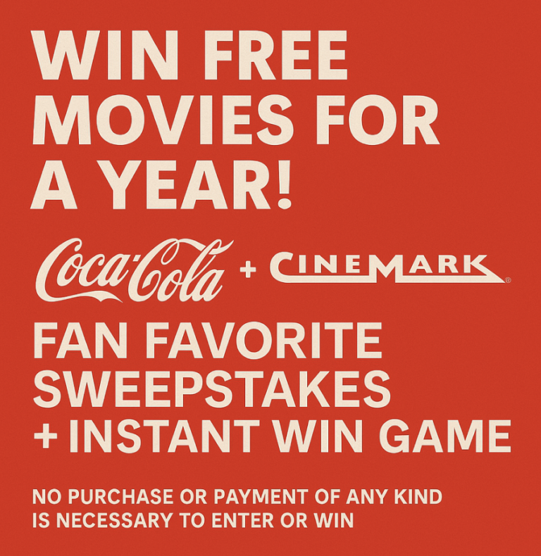 Win Free Movies for a Year! Coca-Cola Cinemark Sweepstakes + Instant Win Game 2025