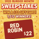 Free Burger Alert: Red Robin’s 2025 Burger Month Sweepstakes (1,512 Winners!)