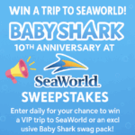 Baby Shark 10th Anniversary at SeaWorld Sweepstakes