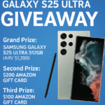 Win a Samsung Galaxy S25 Ultra or Amazon Gift Cards