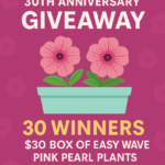 Win a Gorgeous Petunia Plant Set in the Wave Petunias 30th Anniversary Giveaway