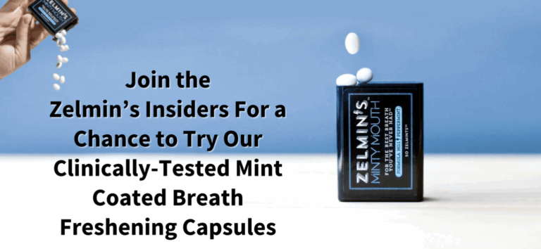 FREE Zelmin’s Breath Freshener Capsules! Apply Now to Try It For FREE!
