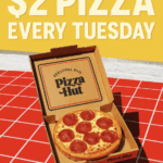 $2 Pizza Hut Tuesdays Are Back – Score a Personal Pan for Cheap