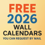 Free 2026 Wall Calendars You Can Request by Mail