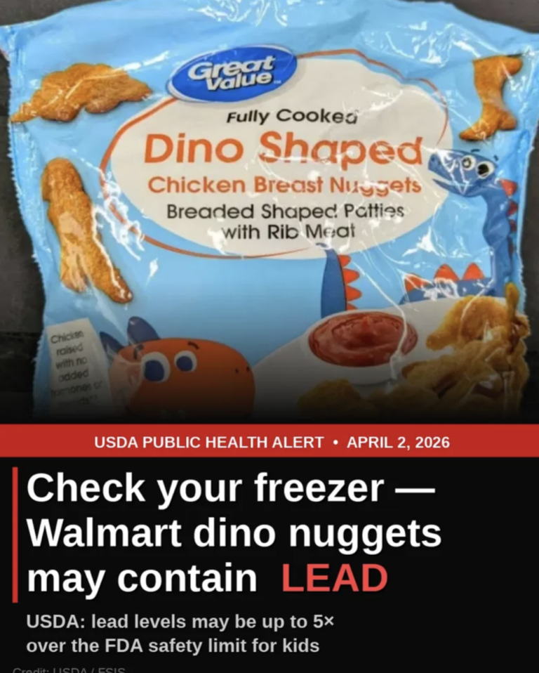 Check Your Freezer Now: USDA Says Great Value Dino Nuggets Sold at Walmart May Contain Lead Up to 5× the FDA Safety Limit