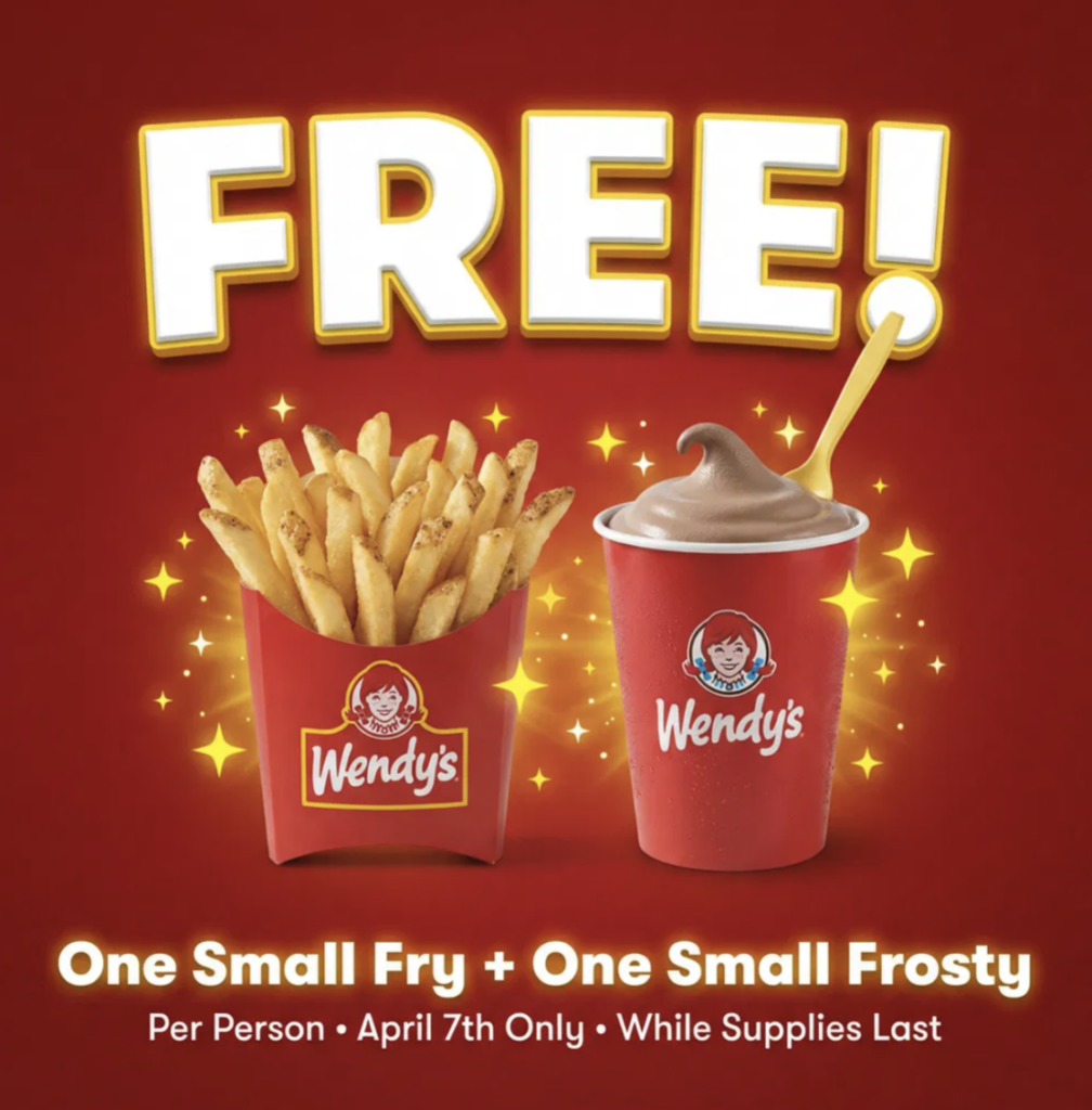 Wendy's Free Small Fry and Small Frosty – April 7th Only