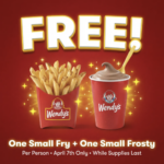 FREE Small Fry + FREE Small Frosty at Wendy’s TODAY only! April 7, 2026