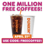 Dunkin’ Is Giving Away Free Coffee on April 21st