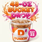 Dunkin’ 48-Oz Bucket Drop: Release Date, Locations, Price & How to Get One