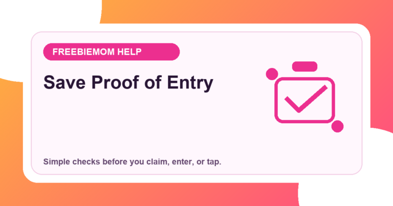 How to Save Proof of Entry for Sweepstakes and Giveaways